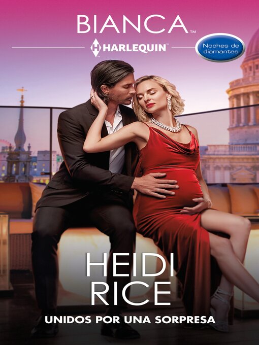 Title details for Unidos por una sorpresa by Heidi Rice - Available
